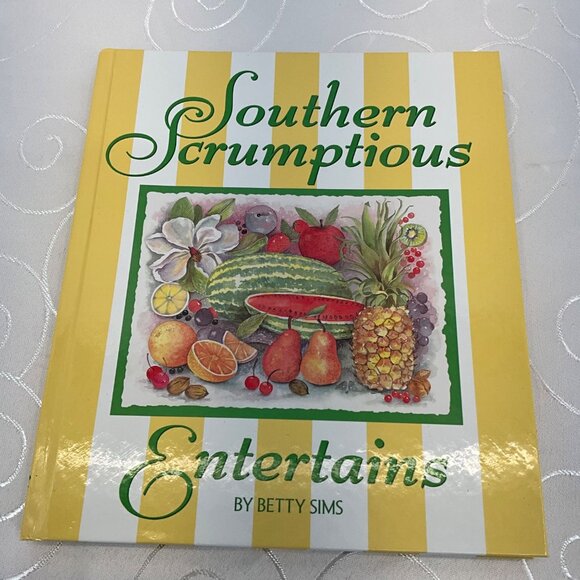 Southern Scrumptious Entertains Cookbook By Betty Sims Hardcover Signed Edition - Picture 1 of 6